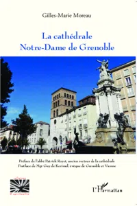 La cathédrale Notre-Dame de Grenoble_cover