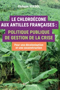 Le Chlordécone aux Antilles Françaises :_cover