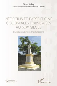 Médecins et expéditions coloniales françaises au XIXe siècle_cover