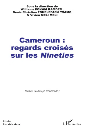 Cameroun : regards croisés sur les  Nineties