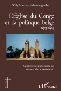 L'Église du Congo et la politique belge 1953-1954_cover