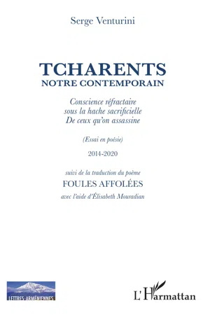 Tcharents notre contemporain