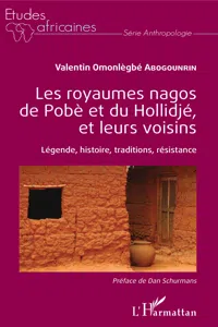 Les royaumes nagos de Pobè et du Hollidjé, et leurs voisins_cover