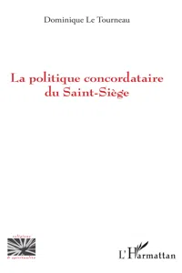 La politique concordataire du Saint-Siège_cover