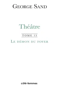 Théâtre. Tome 13. Le Démon du foyer_cover