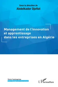 Management de l'innovation et apprentissage dans les entreprises en Algérie_cover