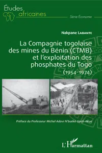 La compagnie togolaise des mines du Bénin et l'exploitation des phosphates du Togo_cover