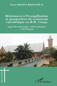 Résistances à l'évangélisation et perspectives de renouveau catéchétique en R.D. Congo_cover