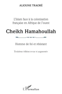 Cheikh Hamahoullah Homme de foi et résistant_cover