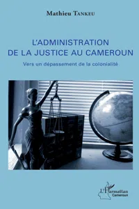 L'administration de la justice au Cameroun_cover