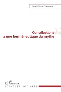 Contributions à une herméneutique du mythe_cover