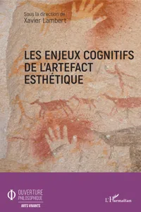 Les enjeux cognitifs de l'artefact esthétique_cover