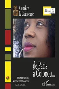 De Paris à Cotonou... Conakry, la Guinéenne_cover