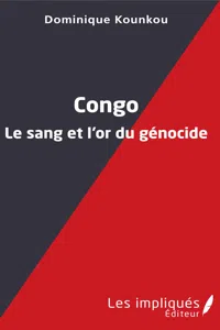 Congo le sang et l'or du génocide_cover