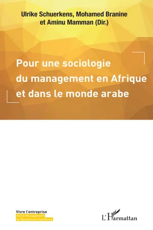 Pour une sociologie du management en Afrique et dans le monde arabe