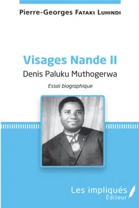 Visages Nande II Denis Paluku Muthogerwa_cover