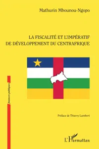 La fiscalité et l'impératif de développement du Centrafrique_cover