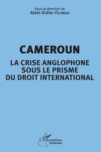 Cameroun la crise anglophone sous le prisme du droit international_cover