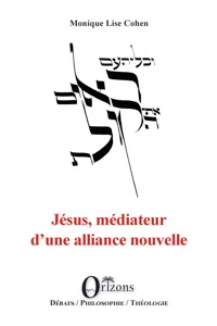 Jésus, médiateur d'une alliance nouvelle_cover