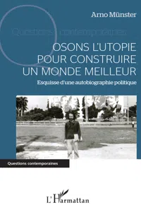 Osons l'utopie pour construire un monde meilleur_cover