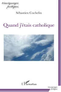 Quand j'étais catholique_cover