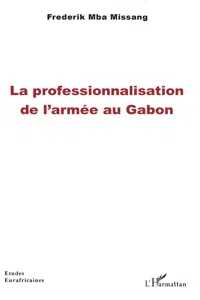 La professionnalisation de l'armée au Gabon_cover