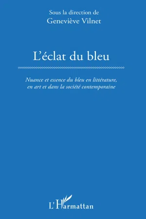 L'Éclat du bleu