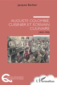 Auguste Colombié, cuisinier et écrivain culinaire_cover