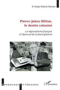 Pierre-Jakez Hélias, le destin colonisé_cover