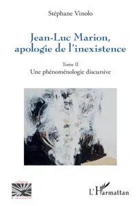 Jean-Luc Marion, apologie de l'inexistence_cover