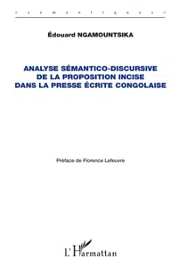 Analyse sémantico-discursive de la proposition incise dans la presse écrite congolaise_cover