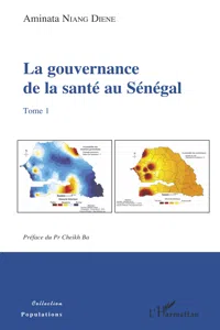 La gouvernance de la santé au Sénégal Tome 1_cover