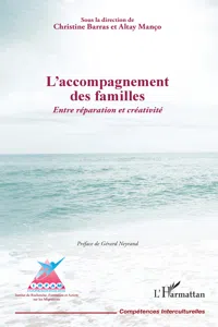 L'accompagnement des familles. Entre réparation et créativité_cover