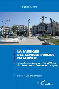 La fabrique des espaces publics en Algérie_cover