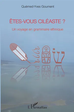 Êtes-vous ciléaste ?