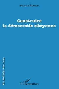 Construire la démocratie citoyenne_cover