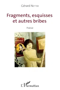 Fragments, esquisses et autres bribes_cover