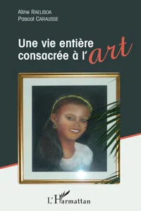 Une vie entière consacrée à l'art_cover