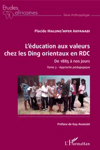 L'éducation aux valeurs chez les Ding orientaux en RDC Tome 3_cover