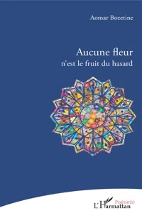 Aucune fleur n'est le fruit du hasard_cover