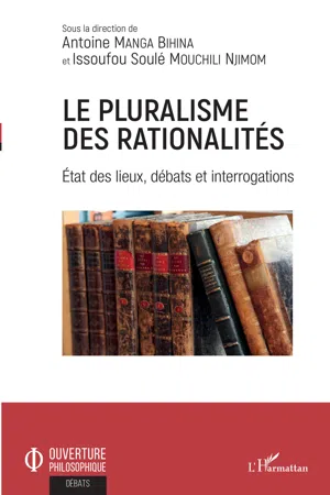 Le pluralisme des rationalités