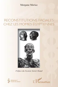 Reconstitutions faciales chez les momies égyptiennes_cover