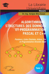 Algorithmique, Structures des Données et Programmation Pascal et C++ Tome 2_cover