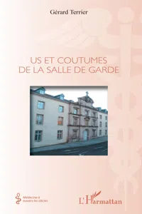 Us et coutumes de la salle de garde_cover