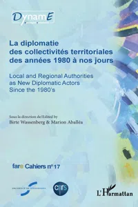 La diplomatie des collectivités territoriales des années 1980 à nos jours_cover