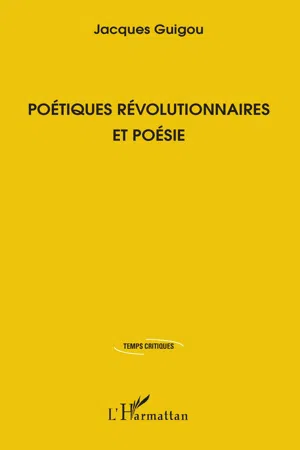 Poétiques révolutionnaires et poésie