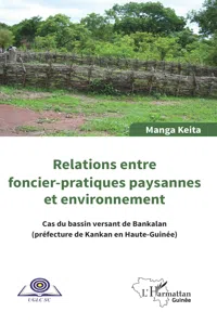 Relations entre foncier-pratiques paysannes et environnement_cover