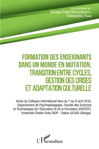 Formation des enseignants dans un monde en mutation, transition entre cycles, gestion des crises et adaptation culturelle_cover