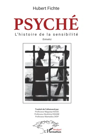 Psyché l'histoire de la sensibilité