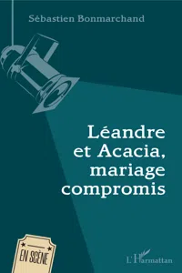 Léandre et Acacia, mariage compromis_cover